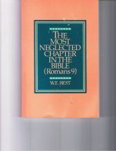 Cover art for The most neglected chapter in the Bible: (Romans 9)