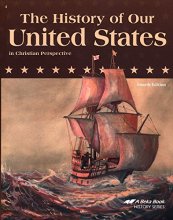 Cover art for The History of Our United States in Christian Perspective, Fourth Edition, A Beka Book