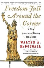 Cover art for Freedom Just Around the Corner: A New American History: 1585-1828