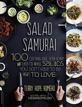 Cover art for Salad Samurai: 100 Cutting-Edge, Ultra-Hearty, Easy-to-Make Salads You Don't Have to Be Vegan to Love