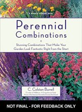 Cover art for Perennial Combinations: Stunning Combinations That Make Your Garden Look Fantastic Right from the Start (Rodale Garden Book)