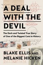 Cover art for A Deal with the Devil: The Dark and Twisted True Story of One of the Biggest Cons in History