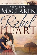 Cover art for Her Rebel Heart (Volume 1) (Hearts of Honor)