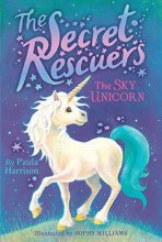 Cover art for The Sky Unicorn (2) (The Secret Rescuers)