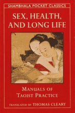 Cover art for SEX, HEALTH & LONG LIFE (Shambhala Pocket Classics)