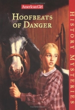 Cover art for Hoofbeats of Danger (American Girl History Mysteries)