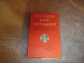 Cover art for The Greek New Testament Being the Text Translated in the New English Bible 1961 Edited with Introduction, Textual Notes and Appendix