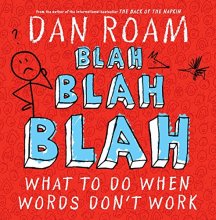 Cover art for Blah Blah Blah: What To Do When Words Don't Work