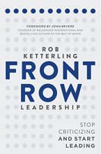 Cover art for Front Row Leadership: Stop Criticizing and Start Leading