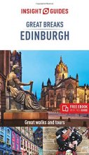 Cover art for Insight Guides Great Breaks Edinburgh (Travel Guide with Free eBook) (Insight Great Breaks)