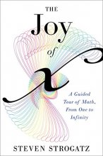 Cover art for The Joy of X: A Guided Tour of Math, from One to Infinity