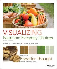 Cover art for Visualizing Nutrition: Everyday Choices 3e with Dietary Guidelines