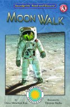 Cover art for Moonwalk! - a Fantasy Field Trip Smithsonian Early Reader (Read and Discover, Level 3)