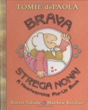 Cover art for Brava, Strega Nona!: A Heartwarming Pop-Up Book