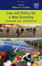 Cover art for Law and Policy for a New Economy: Sustainable, Just, and Democratic