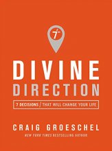 Cover art for Divine Direction: 7 Decisions That Will Change Your Life