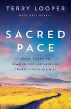 Cover art for Sacred Pace: Four Steps to Hearing God and Aligning Yourself With His Will