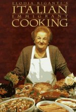 Cover art for Italian Immigrant Cooking (Immigrant Cookbook Series, Bk. #1)