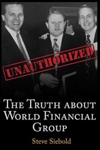 Cover art for The Truth About World Financial Group: Unauthorized