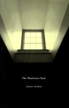 Cover art for The Musician's Soul: A Journey Examining Spirituality for Performers, Teachers, Composers, Conductors, and Music Educators/G5095