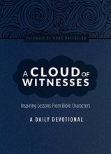 Cover art for A Cloud of Witnesses: A Daily Devotional by Amazing Facts