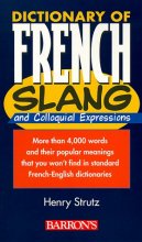 Cover art for Dictionary of French Slang and Colloquial Expressions