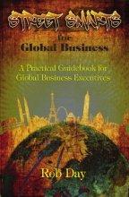 Cover art for Street Smarts for Global Business: a practical guidebook for global business executives