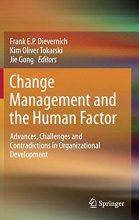 Cover art for Change Management and the Human Factor: Advances, Challenges and Contradictions in Organizational Development