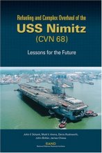 Cover art for Refuelilng and Complex Overhaul of the Uss Nimitz (CVN 68): Lessons for the Future