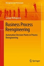 Cover art for Business Process Reengineering: Automation Decision Points in Process Reengineering (Management for Professionals)
