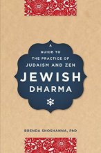 Cover art for Jewish Dharma: A Guide to the Practice of Judaism and Zen