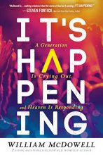 Cover art for It's Happening: A Generation is Crying Out, and Heaven is Responding