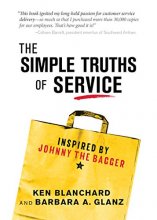 Cover art for The Simple Truths of Service: Inspired by Johnny the Bagger (Ignite Reads)