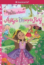 Cover art for Ashlyn's Unsurprise Party (American Girl: Welliewishers)