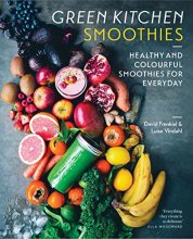 Cover art for Green Kitchen Smoothies: Healthy and Colorful Smoothies for Every Day