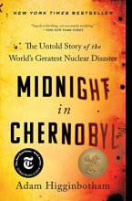 Cover art for Midnight in Chernobyl: The Untold Story of the World's Greatest Nuclear Disaster