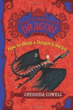 Cover art for How to Steal a Dragon's Sword (How to Train Your Dragon (9))