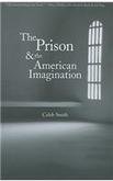 Cover art for Prison of The American Imagination