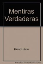 Cover art for Mentiras Verdaderas (Spanish Edition)