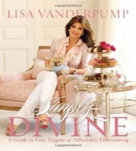 Cover art for Simply Divine: A Guide to Easy, Elegant, and Affordable Entertaining