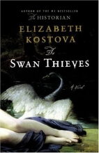 Cover art for The Swan Thieves: A Novel