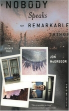 Cover art for If Nobody Speaks of Remarkable Things