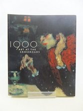 Cover art for 1900: Art at the Crossroads