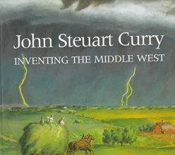 Cover art for John Steuart Curry: Inventing the Middle West