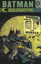 Cover art for Batman: Bruce Wayne - Fugitive, Vol. 1