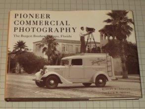 Cover art for Pioneer Commercial Photography: The Burgert Brothers, Tampa, Florida