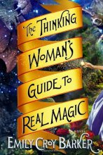 Cover art for The Thinking Woman's Guide to Real Magic