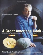 Cover art for A Great American Cook: Recipes from the Home Kitchen of One of Our Most Influential Chefs