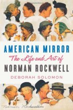 Cover art for American Mirror: The Life and Art of Norman Rockwell