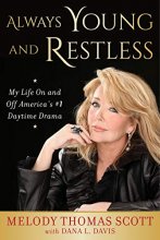 Cover art for Always Young and Restless: My Life On and Off America's #1 Daytime Drama